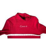 Forever 21 ribbed long sleeve red faux turtleneck with embroidered “over it” Photo 5
