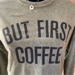 Cold Crush NWT  But First, Coffee Vintage Raw Hem Tshirt S Photo 1