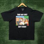 King of the Hill That Boy Just Aint Right T-Shirt Size Extra Large Photo 0