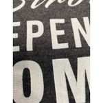 Strong Independent Woman (Pretty Tired Though) Gray Sweatshirt – Size Large Photo 6