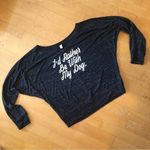 Bella Canvas  “I’d Rather Be With My Dog” Long Sleeve Tee, Black, Size M Photo 4