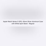 Apple  Watch Series 5 GPS, aluminum case, 40mm case
WIFI ONLY Photo 2