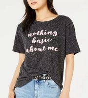 "Nothing Basic About Me" XL Short Sleeve T-shirt