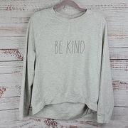 Rae Dunn Grey Be Kind Studio Raglan Soft Pullover Women's Sweatshirt Size Medium