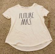 Rae Dunn future mrs shirt