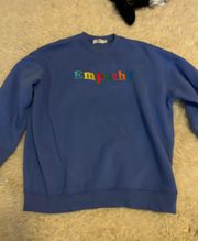 the  empathy always crewneck