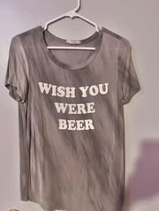 Wish you were beer Tee