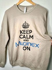 Bella & Canvas keep calm & Mucinex on Stay Home Hoodie​​​​​