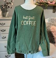 But First Coffee Boutique Custom Sweatshirt Green Oversized Comfy Womens Medium