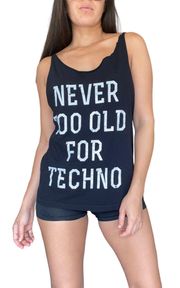 NEVER TOO OLD FOR TECHNO TANK | MEDIUM