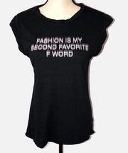 Pam & Gela Fashion Is My Second Favorite F Word Black Top Small