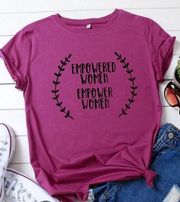 Empowered Women T-Shirt, Large