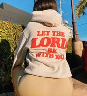 WOMENS ‘LET THE LORD BE WITH YOU’ PREMIUM HOODIE IN BONE - MEDIUM