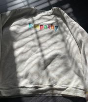 Mayfair Group Empathy Sweatshirt