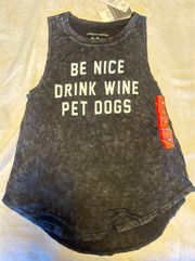 Xsmall  “Be Nice Drink Wine Pet Dogs” Graphic Tank Top 