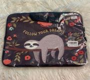 15” Laptop cover / bag Sloth Fallow your dreams so cute brand new