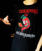 Custom Weapon Of As*Destruction Hot Pepper T-shirt