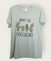 Bella Canvas Women's Shirt Medium Green What the Fucculent Plant Tee