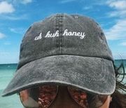 Uh Huh Honey Hat