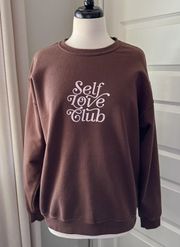 Self Love Club Crewneck