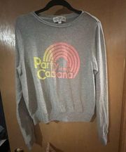 Wildfox Party in my Cabana Heather Gray Sweatshirt size S