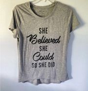 Zoe & Liv T-Shirt She Believed She Could So She Did