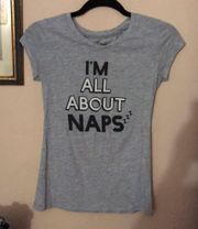 I’m All About Naps Shirt