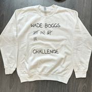 Always Sunny Wade Boggs Sweatshirt