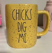 RAE DUNN YELLOW “CHICKS DUG ME” MUG