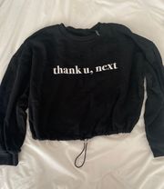 Thank U Next Sweatshirt