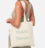 makin’ moves tote bag