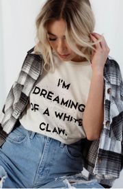 I'm Dreaming of a White Claw Holiday Tee 3X