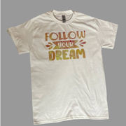Follow Your Dream Tee Shirt Short Sleeve Unisex Small Holographic Design NEW