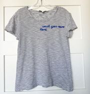 Wish You Were Here Tee