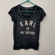 ElevenParis Karl Is My Father Black Burnout Tshirt