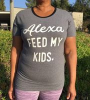 Funny tshirt,  Alexa shirt, Alexa feed my kids shirt, funny graphic tshirt