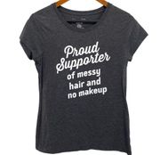 Women’s Messy Hair and No Makeup Graphic T-Shirt