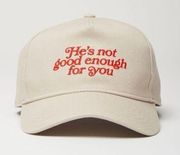 Urban Outfitters Ball cap He’s not good enough for you