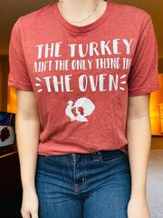 The Turkey Ain’t the  Thing In The Oven Pregnancy Announcement Thanksgiving Shirt! Pregnancy Announcements, Thanksgiving Turkey Shirt.