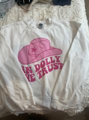 in dolly we trust sweatshirt 