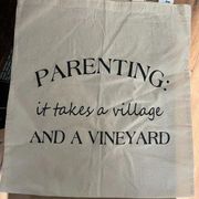 BN Handmade "Parenting: it takes a village and a Vineyard" canvas tote