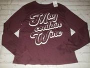 Nwt Zoe + Liv Women's May Contain Wine Long Sleeve Graphic T-Shirt SIZE XS