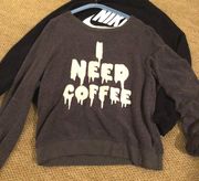 Wildfox I Need Coffee Pullover