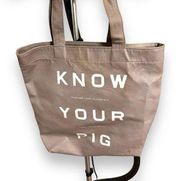 Everlane tote “ know your pig”