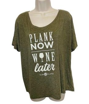 Club Pilates Plank now wine later slouchy T-shirt Size L - $24 - From  Whitney