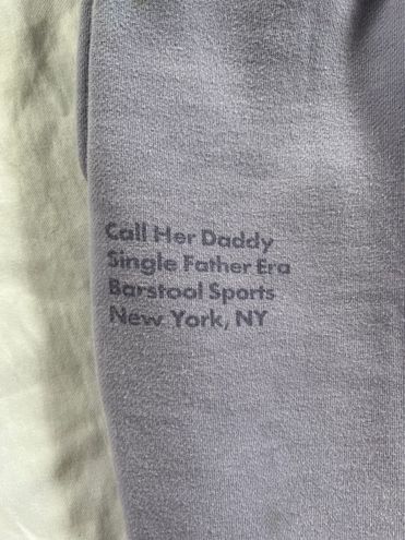 Barstool Sports “Call Her Daddy Single Father Era” Sweatpants - Size Small