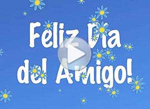  Tarjeta animada de D&iacute;a del amigo, Feliz d�a del amigo! . 