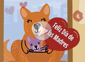  Tarjeta animada de D&iacute;a de la madre, Como no puedo saludarte en persona�. 