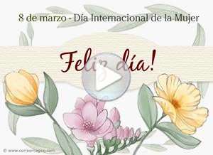  Tarjeta animada de D&iacute;a de la mujer, La bendici�n de ser mujer. 