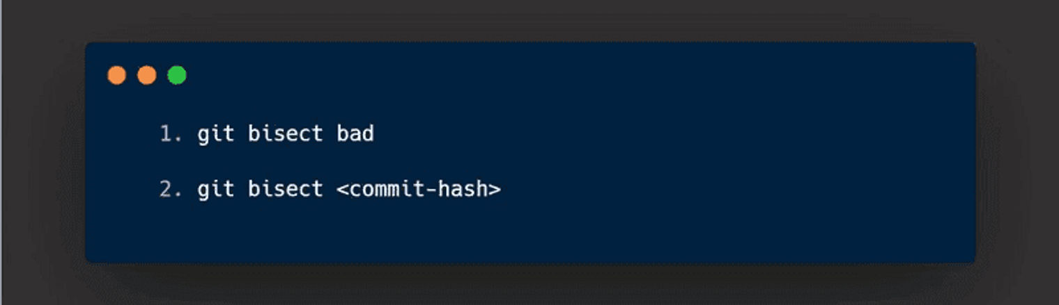 Good and bad Git bisect.